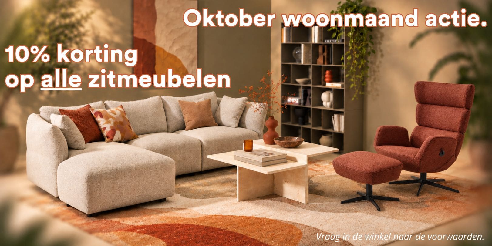 Woonmaand oktober actie zitmeubelen bij Houweling Interieur.
